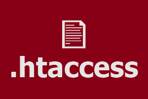 Tout savoir sur le fichier .htaccess